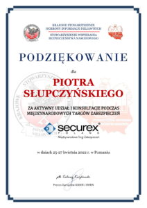 Podziękowanie za aktywny udział i konsultacje podczas Międzynarodowych Targów Zabezpieczeń SECUREX POLAND