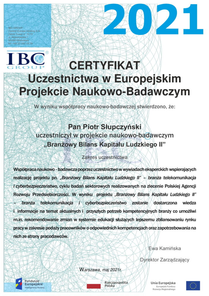 Certyfikat uczestnictwa w europejskim projekcie naukowo-badawczym.
